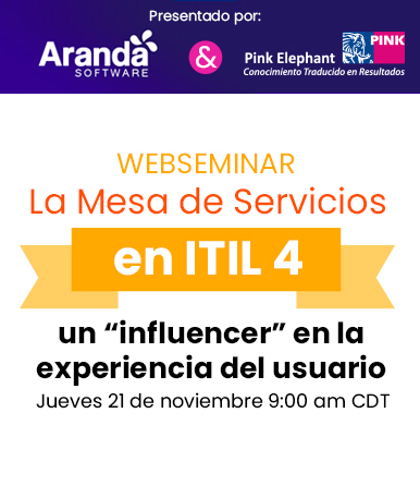 Web Seminar: La Mesa de Servicios en ITIL 4 – un “influencer” en la experiencia del usuario